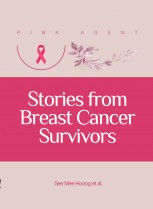 Pink Agent: Stories from Breast Cancer Survivors